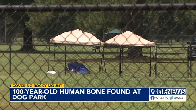 100-year-old human bone found in Rocky Mount dog park