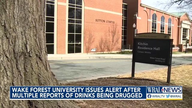 WFU issues alert after reports of drinks being drugged