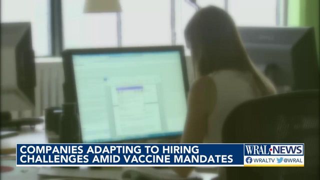 Companies adapting to hiring challenges amid vaccine mandates