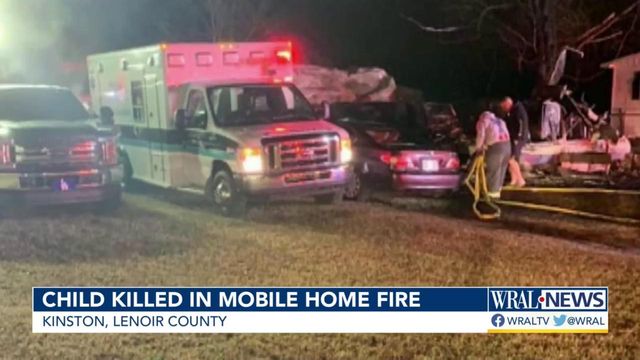 Child dies in mobile home fire in Kinston 