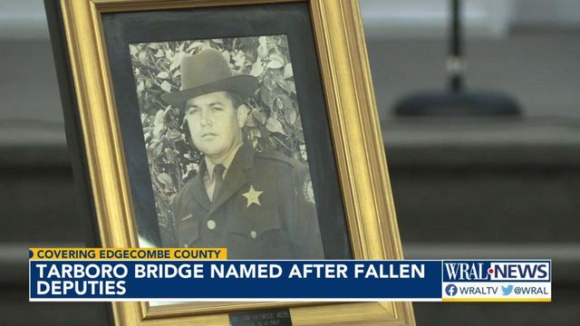 Tarboro bridge named after three fallen sheriff's deputies 