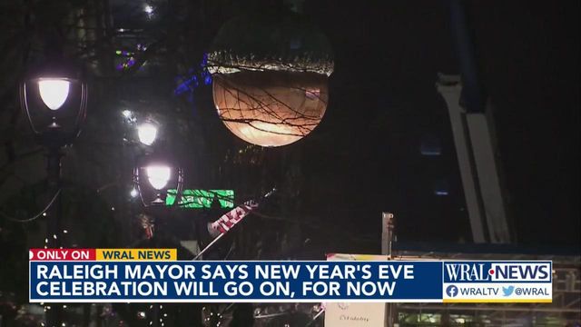Raleigh mayor says New Year's Eve celebrations will go on 