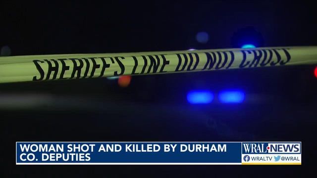 Woman killed during armed confrontation with Durham County deputy 
