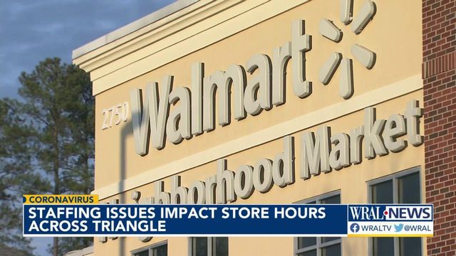 Staffing issues impact store hours across Triangle 