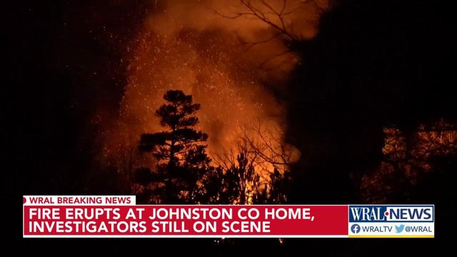 Fire erupts at Johnston County home