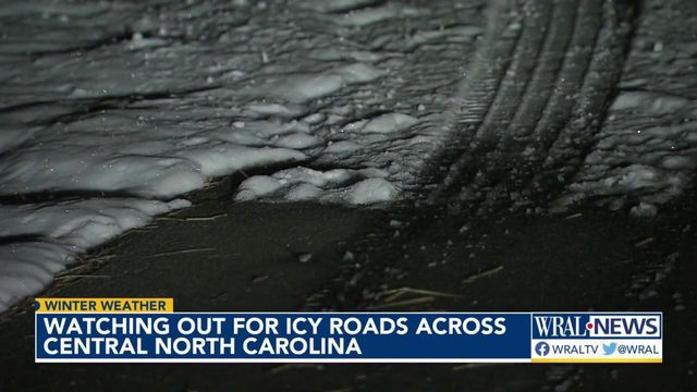 Watching for icy roads across central NC