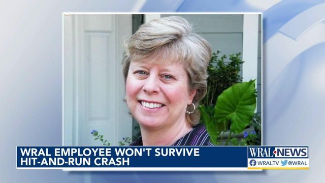 WRAL-TV employee won't survive hit-and-run crash 