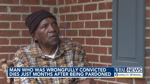 Months after receiving pardon, wrongfully convicted Wilson man passes away 