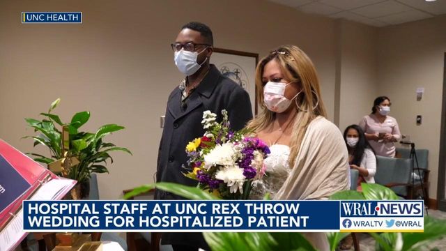 UNC Rex holds hospital wedding for bride who had to cancel due to illness 