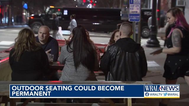 Outdoor seating could become permanent in Raleigh