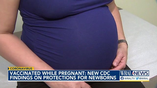 Vaccinated while pregnant: CDC findings show protections for newborns 
