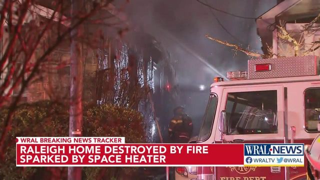 Raleigh home destroyed by fire sparked by space heater