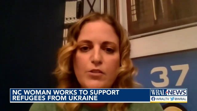 NC woman works to support refugees from Ukraine 
