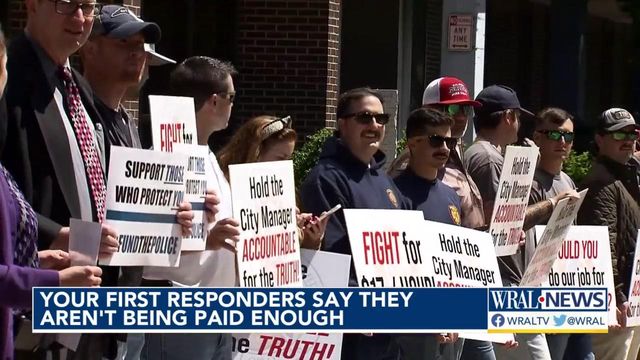 Raleigh first responders say they aren't being paid enough