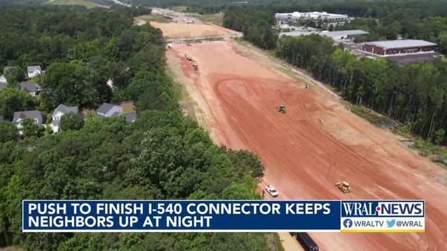 Push to finish I-540 connector keeps Apex neighbors up at night