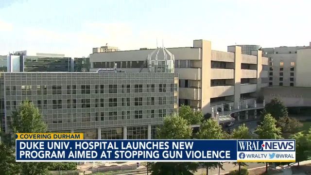 Duke University Hospital launches program to fight gun violence 
