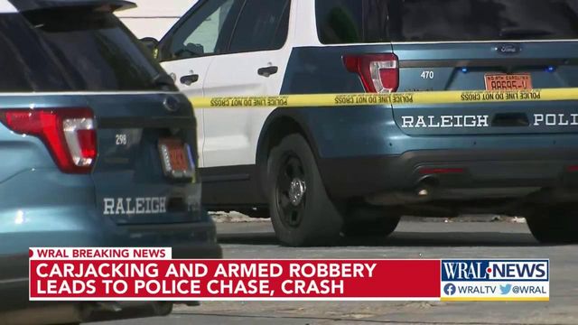 Carjacking, armed robbery leads to chase, crash in Raleigh 