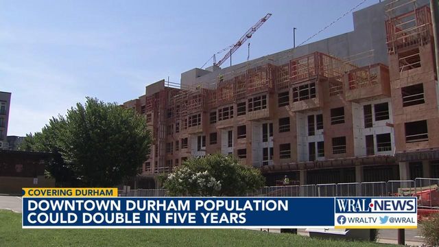 Downtown Durham population could double in five years