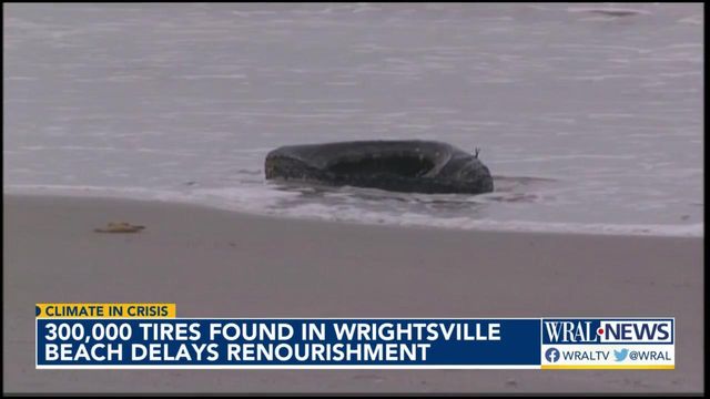 300,000 tires found in Wrightsville Beach delays renourishment