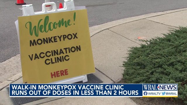Walk-in Wake County monkeypox vaccine clinic serves more than 550