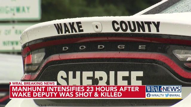 Manhunt intensifies after Wake County deputy shot, killed