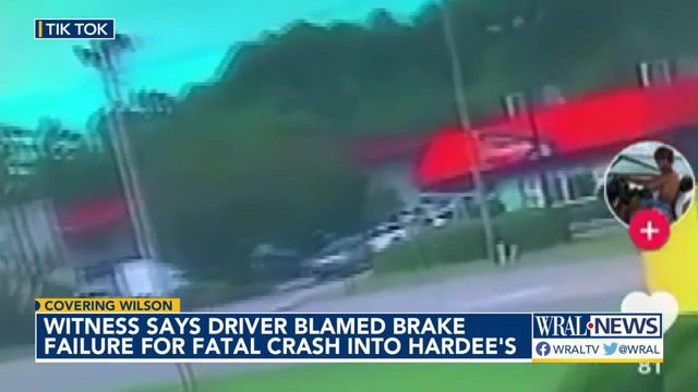 Witness says driver blamed brake failure for fatal crash into Hardee's