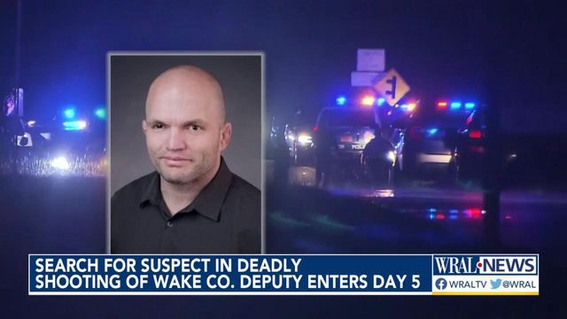 Search for person who killed Wake deputy enters Day 5