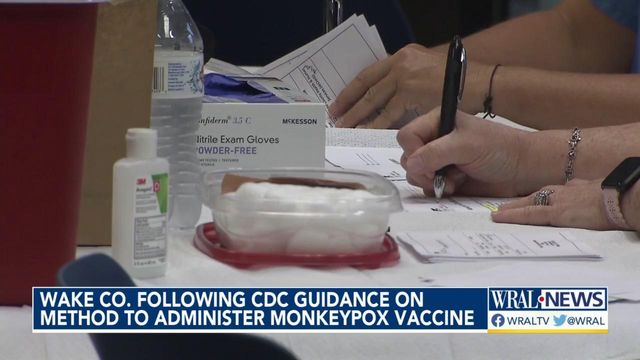 Wake County following CDC guidance on method to administer monkeypox vaccine