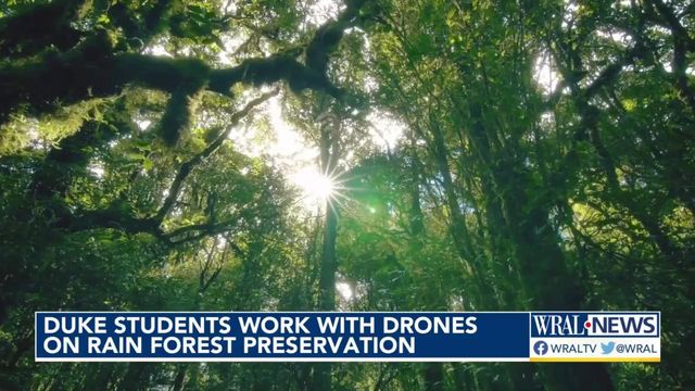 Duke students, drones helping preserve rain forest 