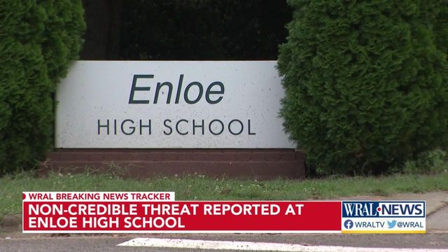 Shooting threat at Enloe High School deemed not credible