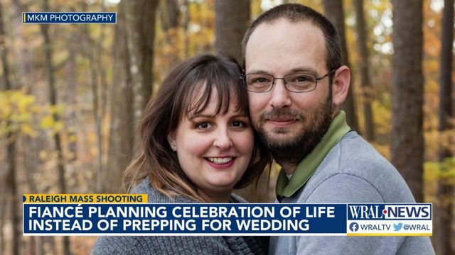 Raleigh mass shooting: Fiancé planning celebration of life instead of prepping for wedding