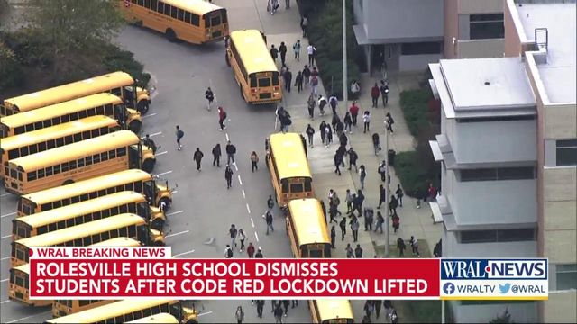 Rolesville High School dismisses students after cod red lockdown lifted