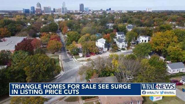 Triangle homes for sale see surge in listing price cuts