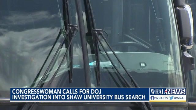 Lawmakers call for DOJ investigation of stop and search of Shaw University students