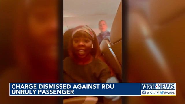 Charge dismissed against woman who forced emergency landing at RDU