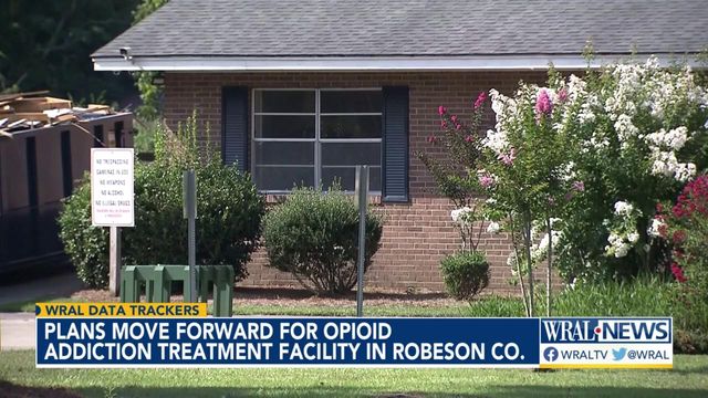 Opiod addiction treatment facility gets go-ahead in Robeson County