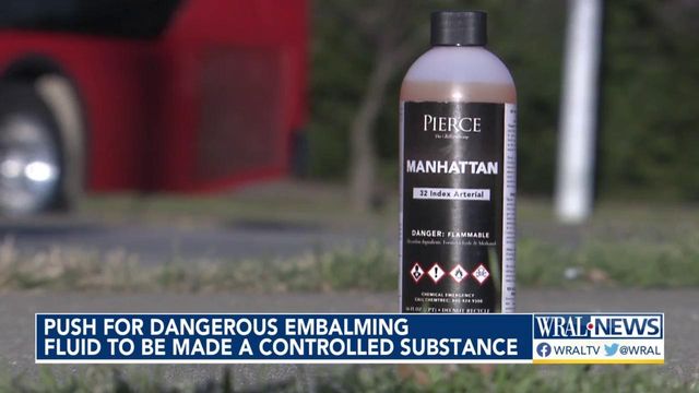 Push for dangerous embalming fluid to be made a controlled substance