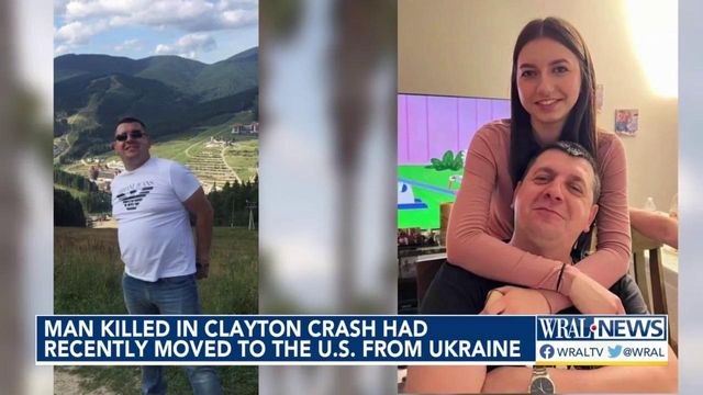 Man killed in Clayton crash had recently moved to the U.S. from Ukraine