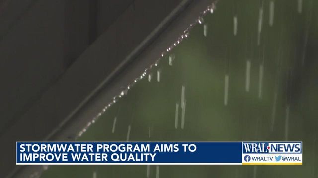 Stormwater program in Raleigh aims to improve city's water quality