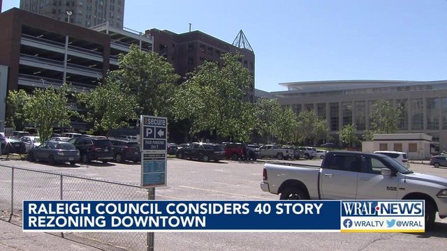 City council considers rezoning plan and development for downtown Raleigh