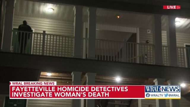 Fayetteville homicide detectives investigate woman's death