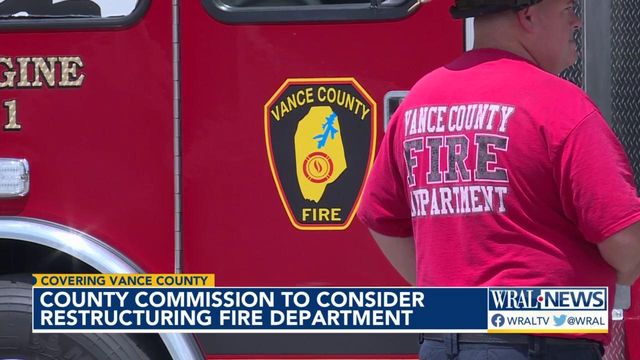 Vance County proposal could lead to 9 part-time firefighters being let go