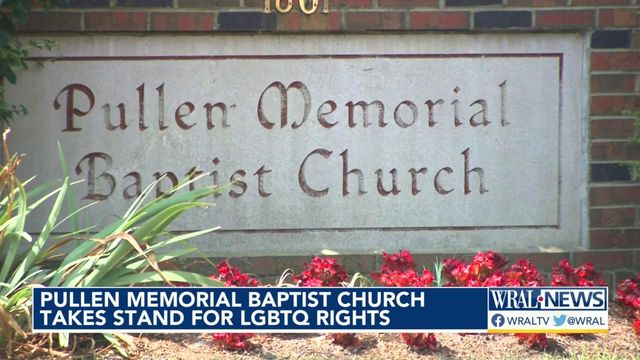Pullen Memorial Baptist Church takes stand for LGBTQ+ rights