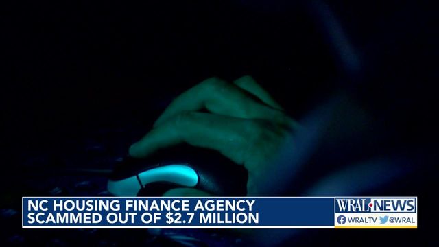 NC Housing Finance Agency scammed out of $2.7 million