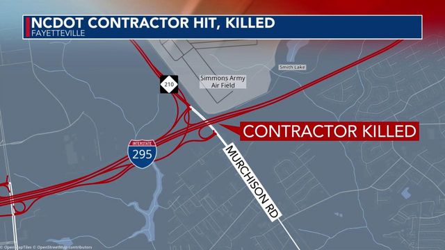 NCDOT contractor hit, killed near Fort Liberty