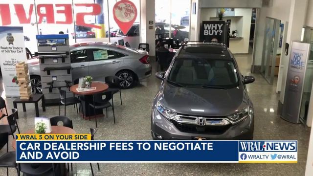 5 On Your Side, Car Dealership fees to negotiate and avoid  