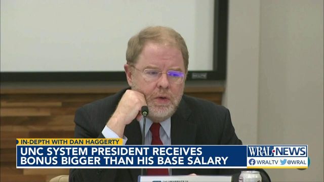 In Depth with Dan: UNC system president receives $475K bonus on top of $425K salary