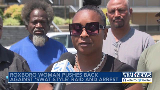 Roxboro woman asks for apology after 'SWAT-style' raid at home