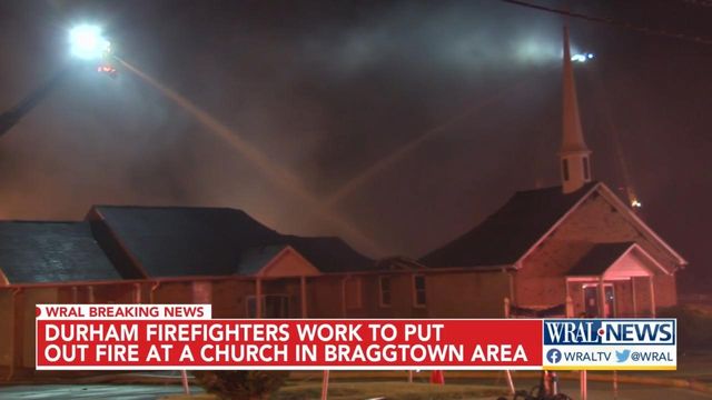 Durham firefighters work to put out fire at a church in Braggtown area 