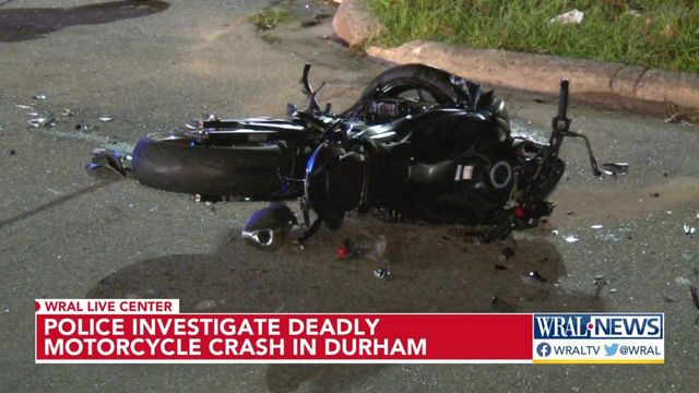 Police investigating deadly motorcycle crash in Durham